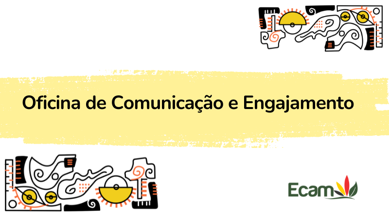 Oficina de Comunicação e Engajamento Empodera Comunidades Quilombolas e Defensores de Direitos Humanos